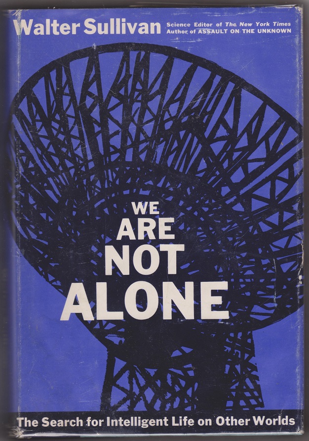 Image for We Are Not Alone, The Search for Intelligent Life on Other Worlds