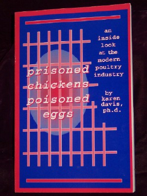 Image for prisoned chickens poisoned eggs; an inside look at the modern poultry industry