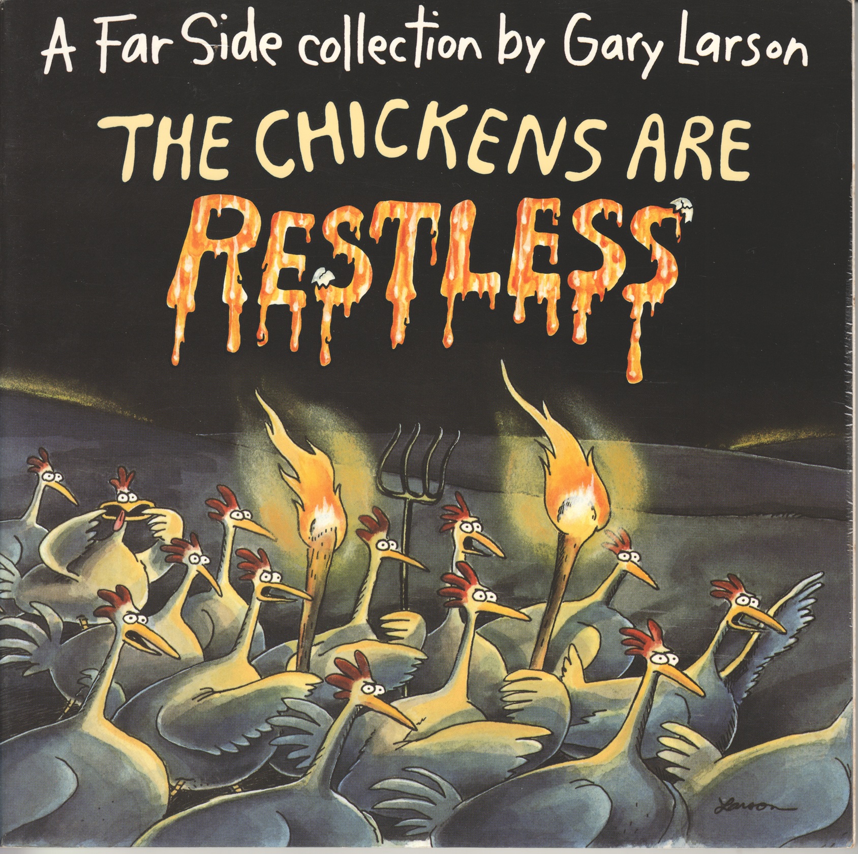 The Chickens Are Restless, A Far Side Collection by Gary Larson