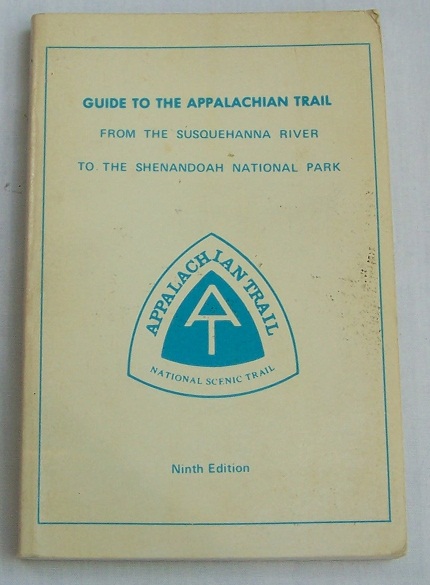 Guide to the Appalachian Trail from the Susquehanna River to the Shenandoah National Park Image for Guide to the Appalachian Trail from the Susquehanna River to the Shenandoah National Park