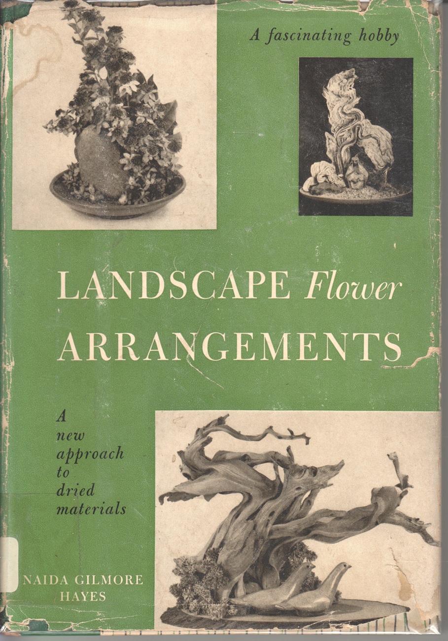 Landscape Flower Arrangements, a new approach to dried materials