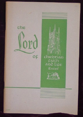 Image for THE LORD of Christian Faith and Life Revised