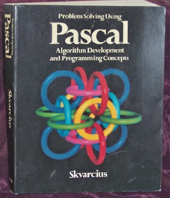 Image for Problem Solving Using Pascal: Algorithm Development and Programming Concepts