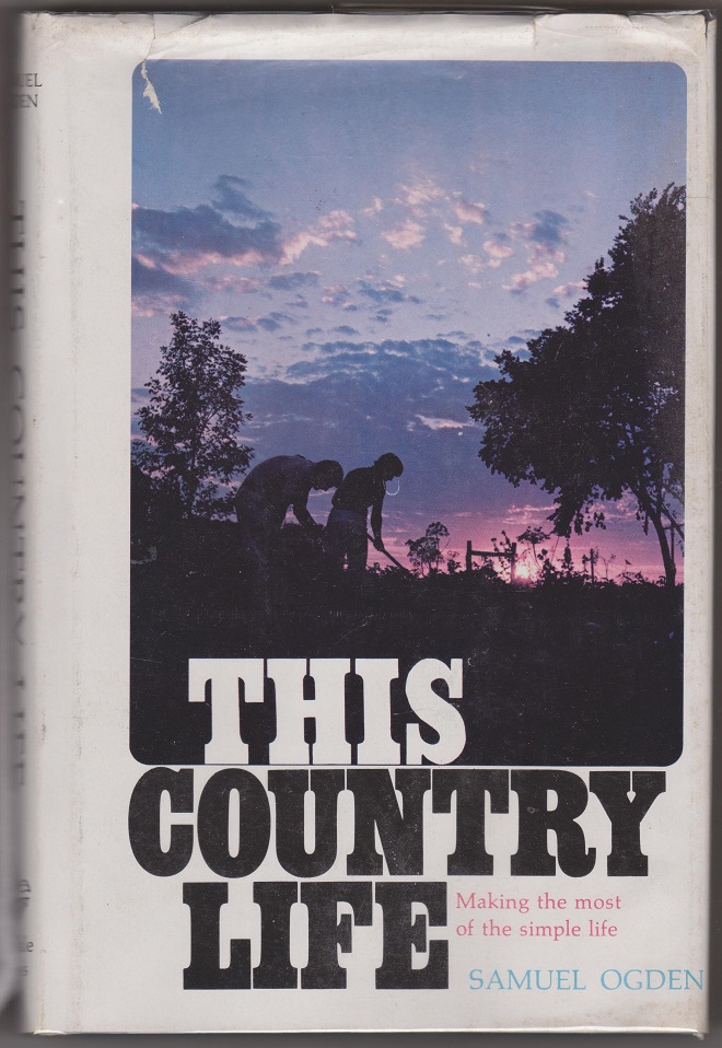 This Country Life, Making the most of the simple life Image for This Country Life, Making the most of the simple life