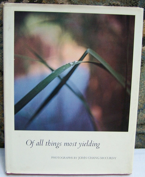 Image for Of All Things Most Yielding