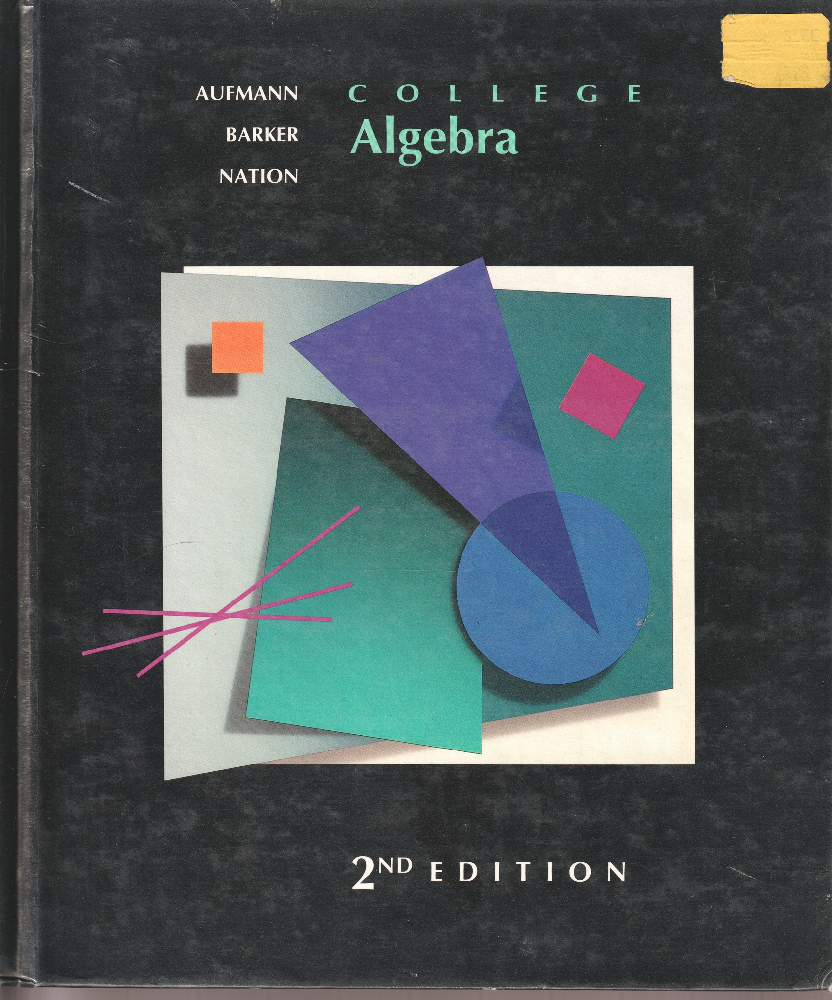 College Algebra, Second Edition
