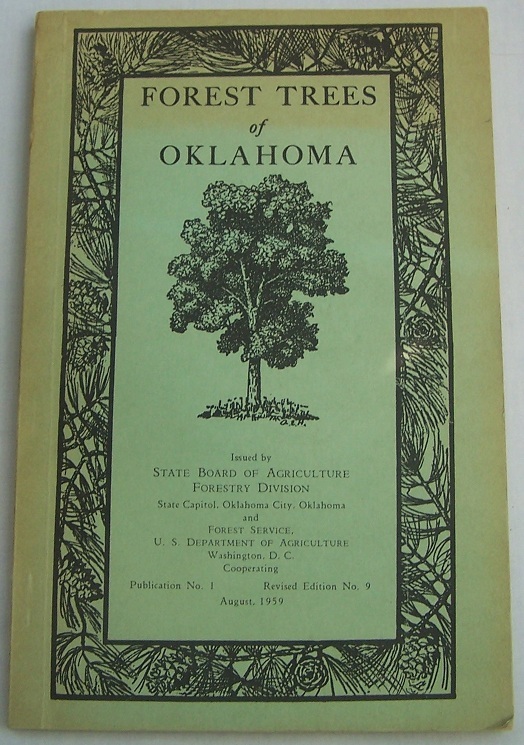 Forest Trees of Oklahoma, How to Know Them Image for Forest Trees of Oklahoma, How to Know Them