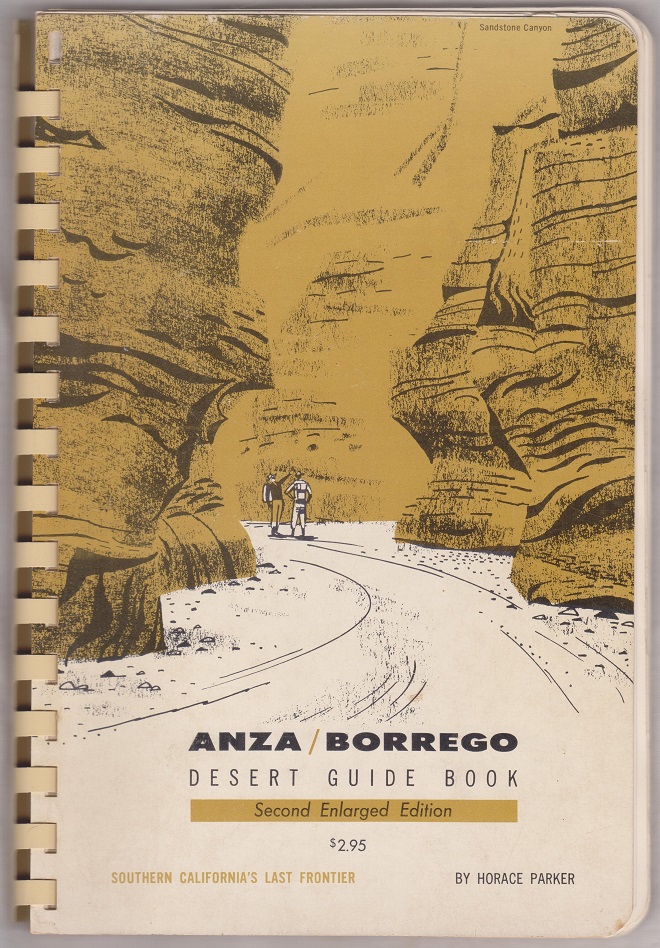 Image for Anza/Borrego Desert Guide Book, Second Enlarged Edition, Southern California's Last Frontier