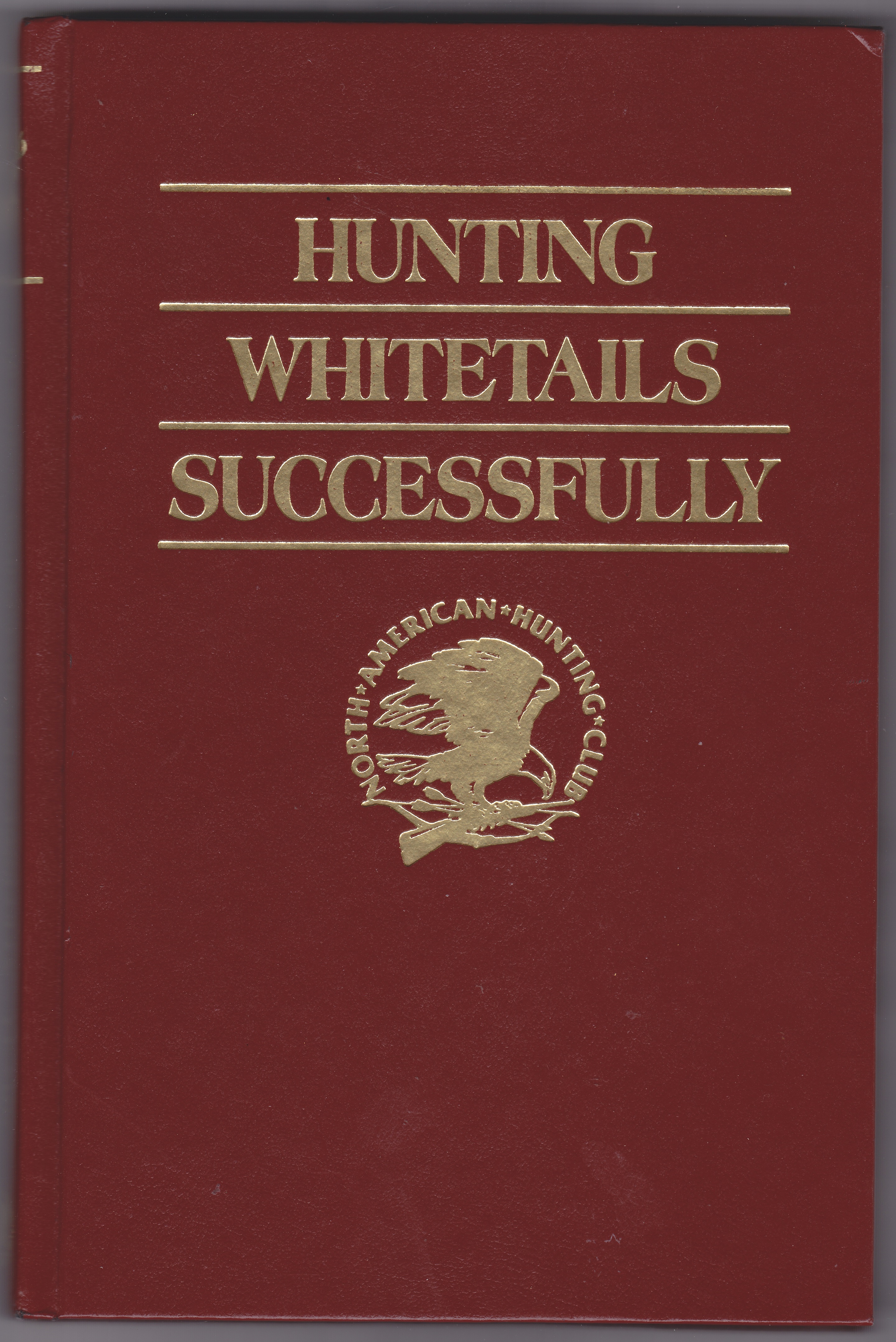 Image for Hunting Whitetails Successfully