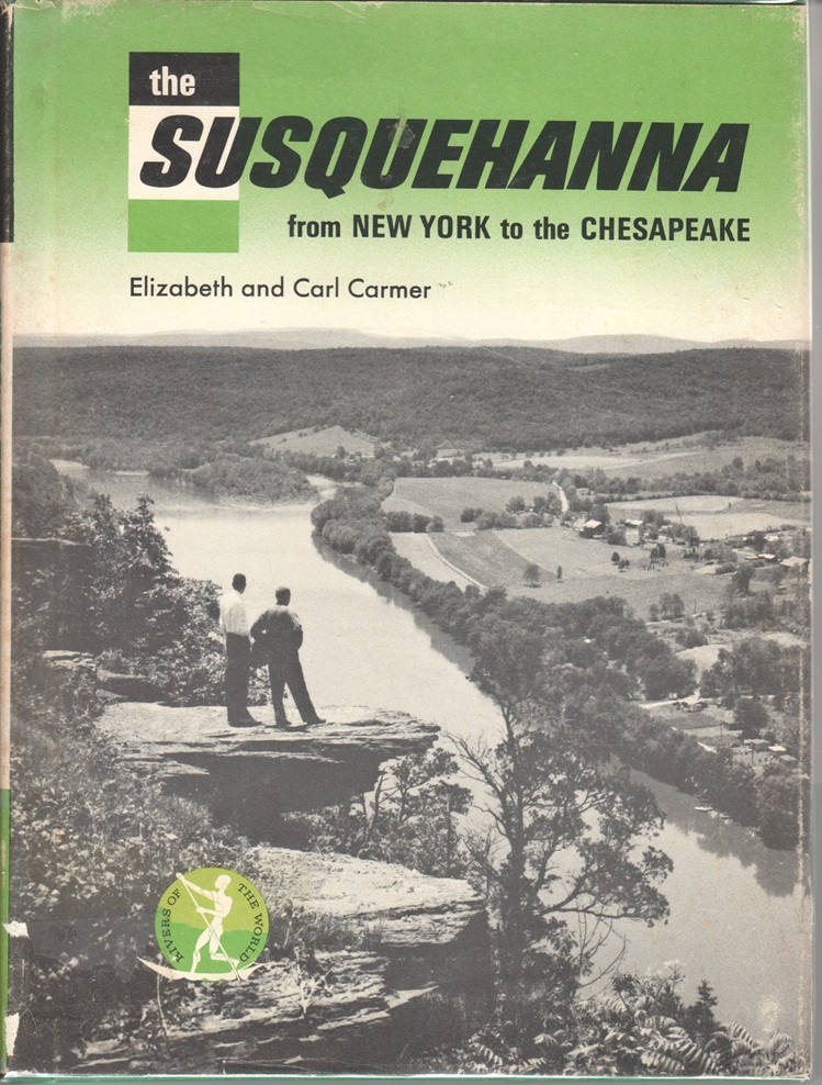 The Susquehanna, from New York to the Chesapeake