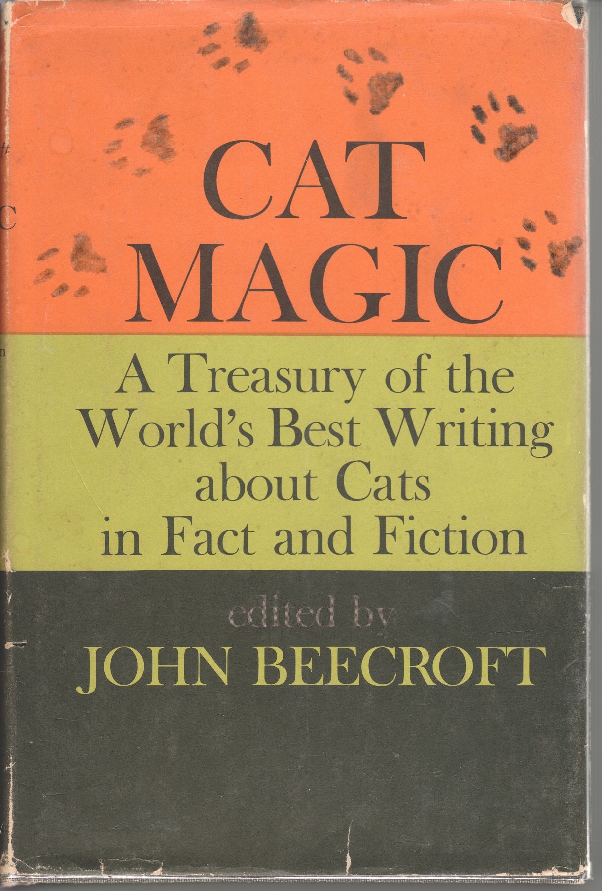 Cat Magic; A Treasury of the World's Best Writing about Cats in Fact and Fiction