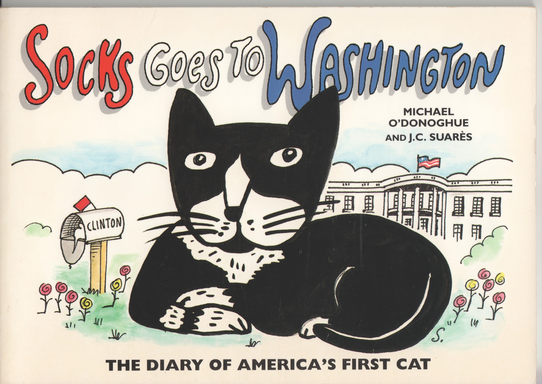 Socks Goes To Washington, The Diary of America's First Cat