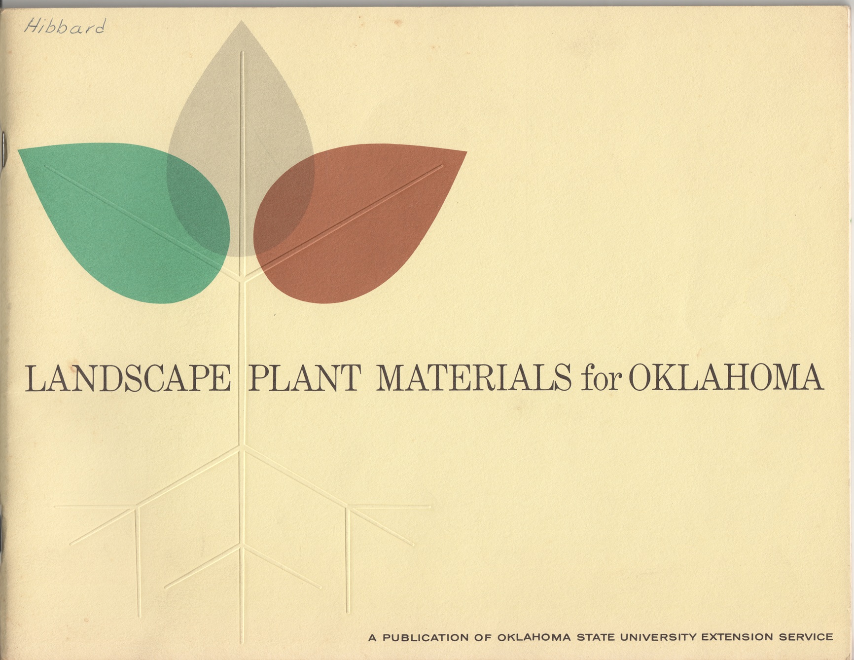 Image for Landscape Plant materials for Oklahoma; Trees, Shrubs and Vines Landscape Plant materials for Oklahoma; Trees, Shrubs and Vines