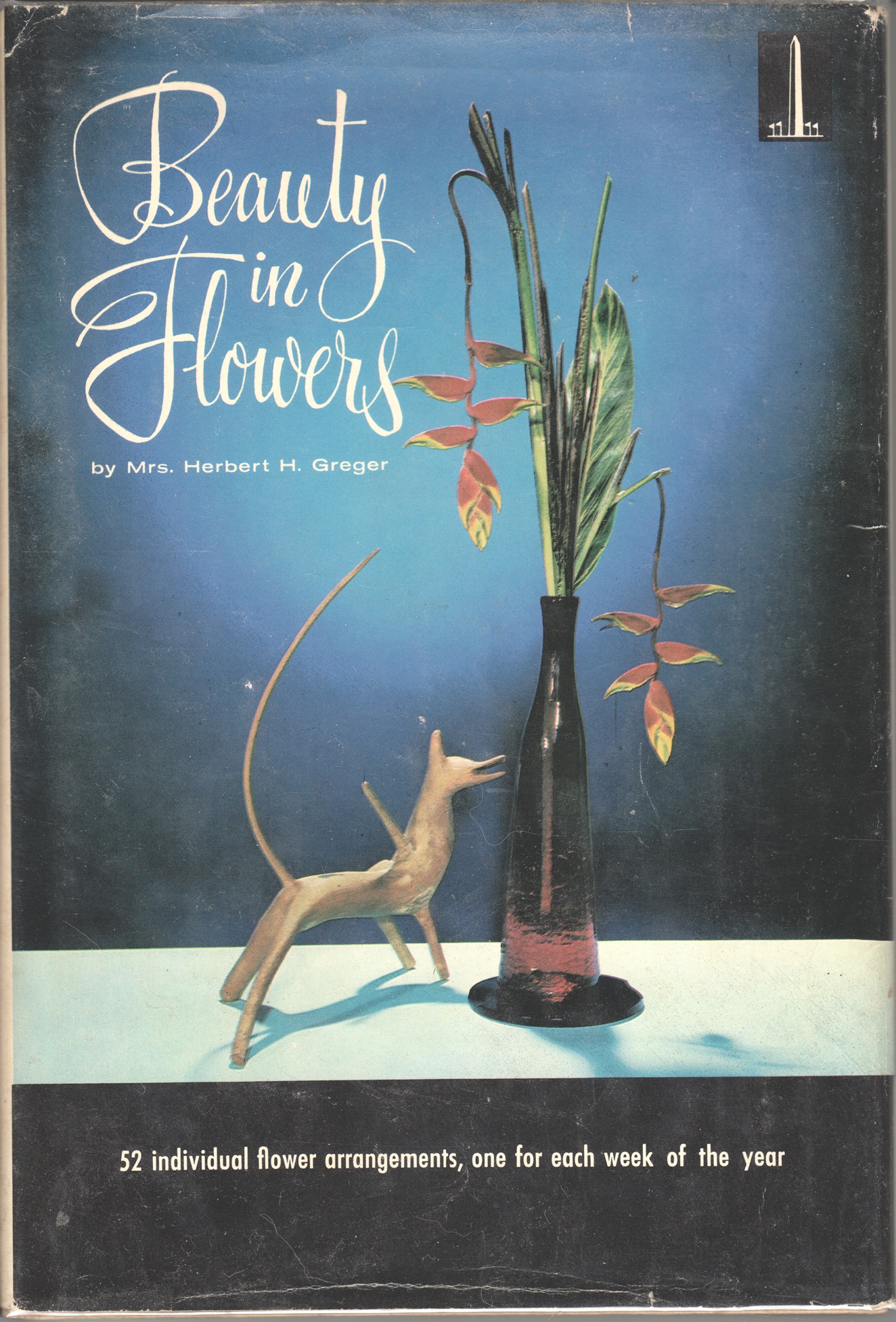 Image for Beauty in Flowers; 52 individual flower arrangements, one for each week of the year Beauty in Flowers; 52 individual flower arrangements, one for each week of the year