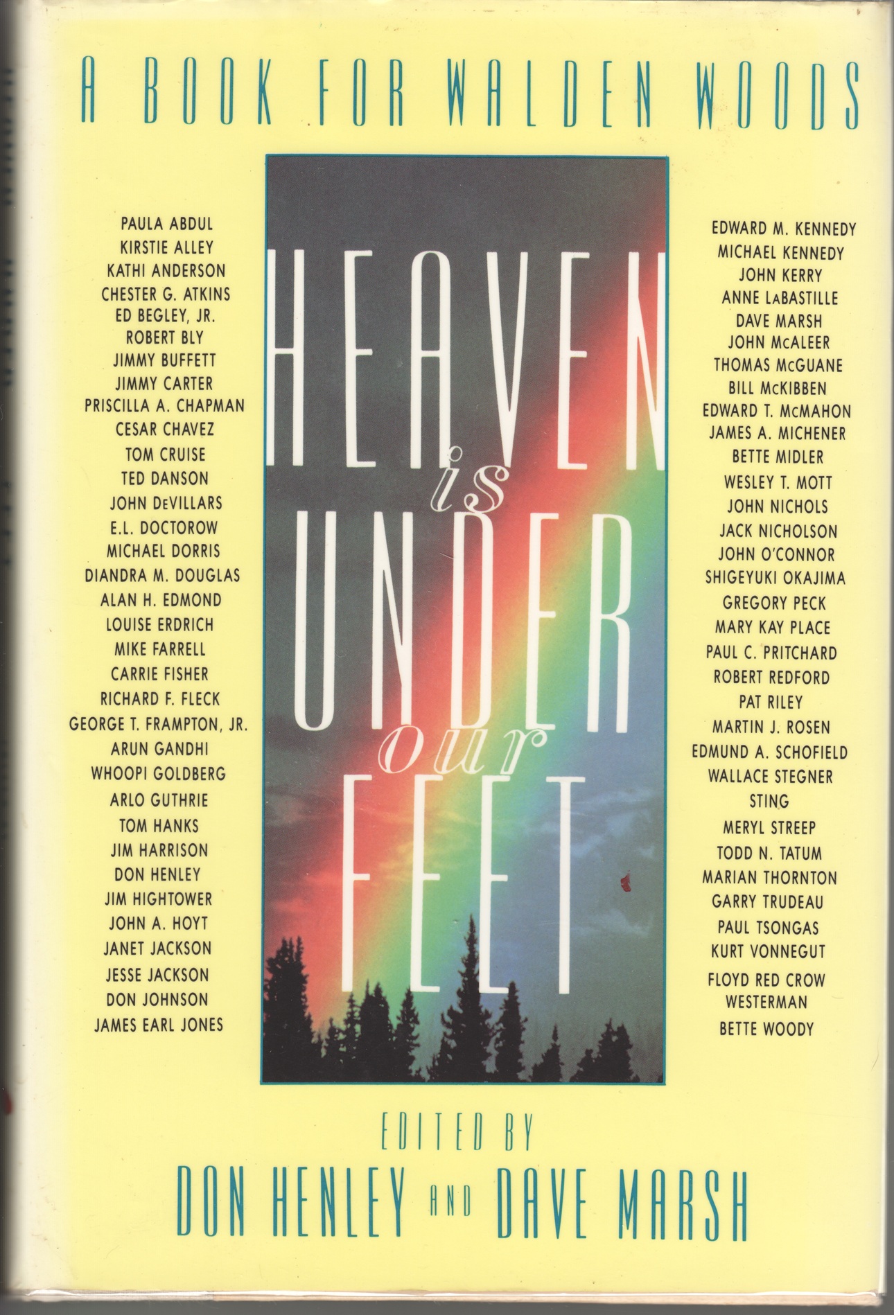 Heaven is Under Our Feet, A Book for Walden Woods