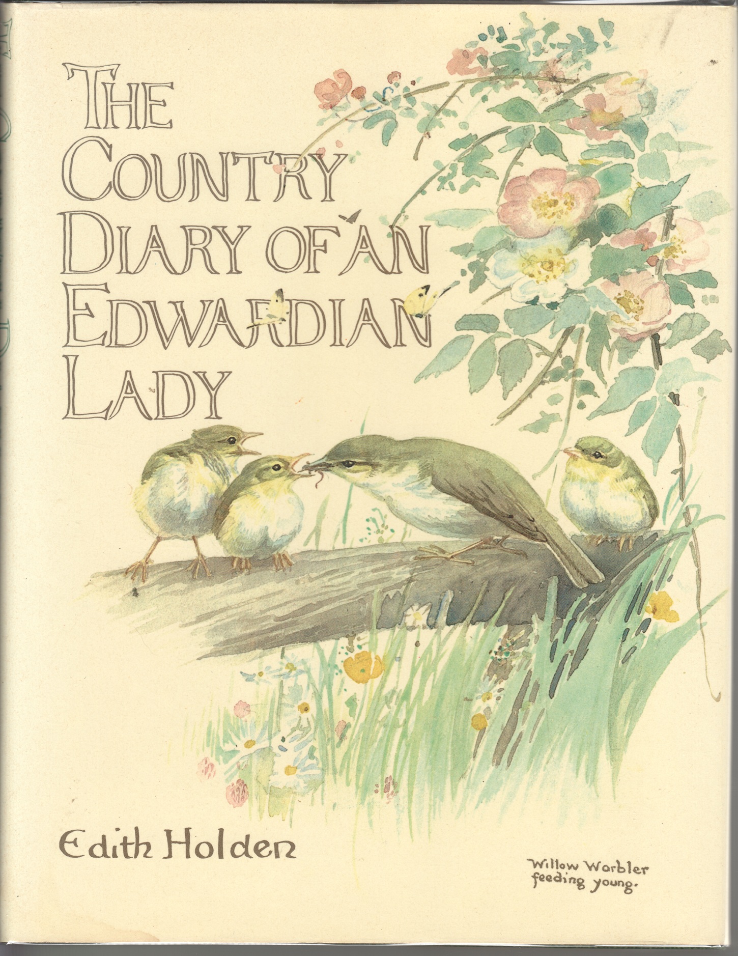 The Country Diary of an Edwardian Lady, 1906, A facsimile reproduction of a naturalist's diary