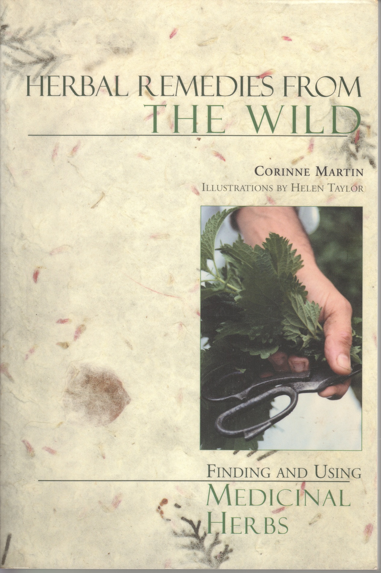 Image for Herbal Remedies from the Wild, Finding and Using Medicinal Herbs Herbal Remedies from the Wild, Finding and Using Medicinal Herbs