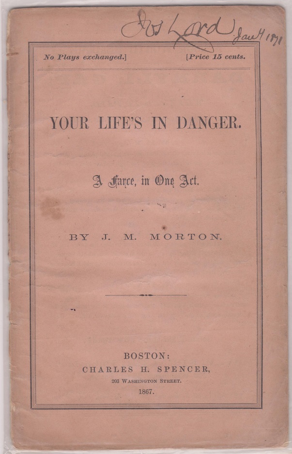 Image for Your Life's In Danger; A Farce in One Act.