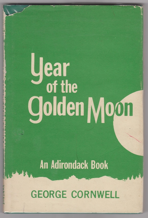 Image for Year of the Golden Moon; An Adirondack Book