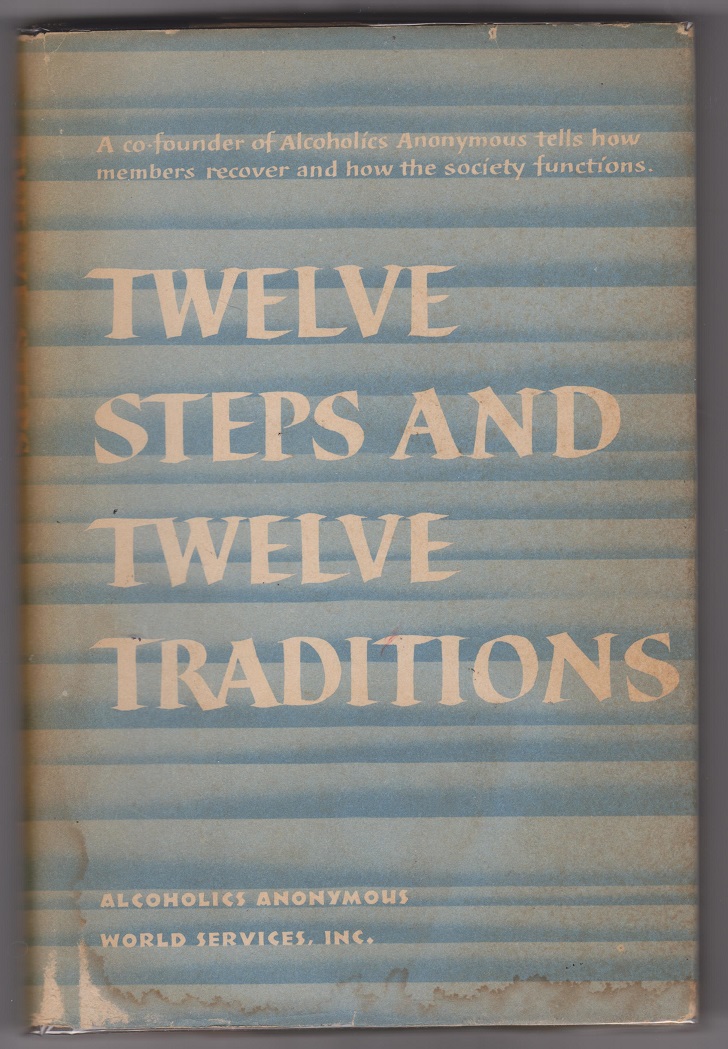 Twelve Steps and Twelve Traditions Image for Twelve Steps and Twelve Traditions