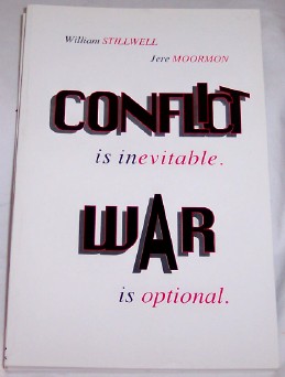 Image for CONFLICT is inevitable. WAR is optional.