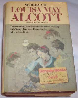 Image for Works of Louisa May Alcott, Edited by Clair Boos, Little Women, Little Men, Short Stories